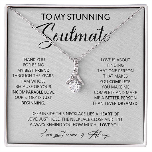 To My Stunning Soulmate | Always Remind You How Much I Love You - Alluring Beauty necklace