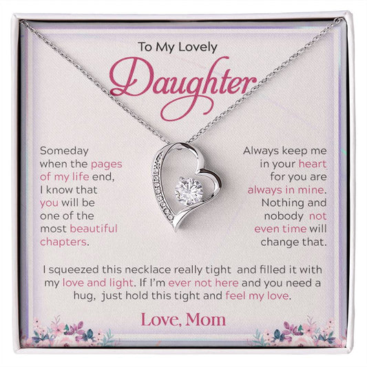 To My Lovely Daughter | Always keep Me In Your Heart - Forever Love Necklace